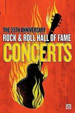 Watch The 25th Anniversary Rock and Roll Hall of Fame Concert Viooz
