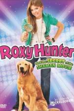 Watch Roxy Hunter and the Secret of the Shaman Viooz