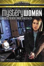 Watch Mystery Woman Mystery Weekend Viooz