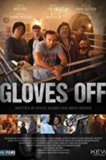 Watch Gloves Off Viooz