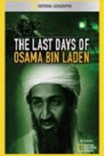 Watch National Geographic The Last Days of Osama Bin Laden Viooz