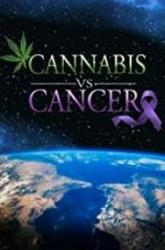 Watch Cannabis v.s Cancer Viooz