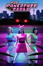 Watch The Powerpuff Girls: A Fan Film Viooz