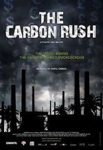 Watch The Carbon Rush Viooz
