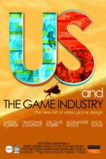 Watch Us and the Game Industry Viooz