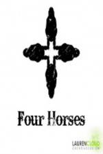 Watch Four Horses Viooz