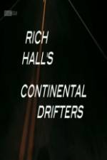 Watch Rich Halls Continental Drifters Viooz