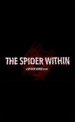 Watch The Spider Within: A Spider-Verse Story (Short 2023) Viooz