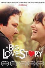 Watch A Big Love Story Viooz