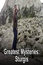 Watch Greatest Mysteries Sturgis Viooz