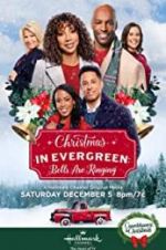 Watch Christmas in Evergreen: Bells Are Ringing Viooz