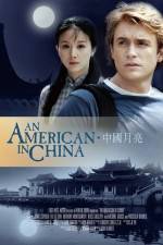 Watch An American in China Viooz