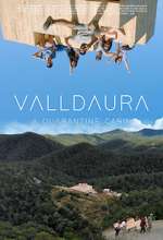 Watch Valldaura: A Quarantine Cabin Viooz