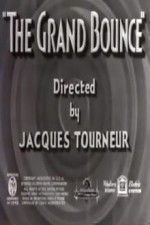 Watch The Grand Bounce Viooz