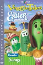 Watch VeggieTales Esther the Girl Who Became Queen Viooz