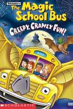 Watch The Magic School Bus - Creepy, Crawly Fun! Viooz
