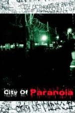 Watch City of Paranoia Viooz