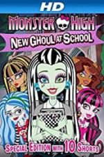 Watch Monster High: New Ghoul at School Viooz