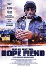 Watch Dope Fiend Viooz