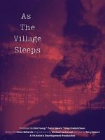 Watch As the Village Sleeps Viooz