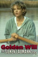 Watch Golden Will: The Silken Laumann Story Viooz