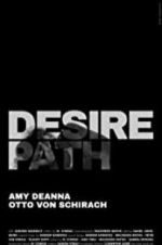 Watch Desire Path Viooz