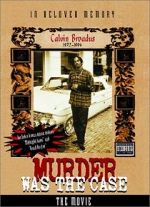 Watch Murder Was the Case: The Movie Viooz