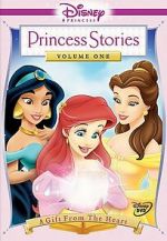 Watch Disney Princess Stories Volume One: A Gift from the Heart Viooz