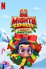 Watch Mighty Express: A Mighty Christmas Viooz