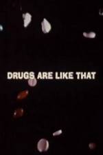 Watch Drugs Are Like That Viooz