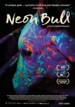Watch Neon Bull Viooz