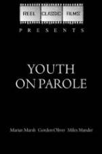 Watch Youth on Parole Viooz