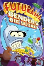 Watch Futurama: Bender's Big Score Viooz