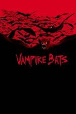 Watch Vampire Bats Viooz