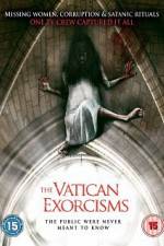 Watch The Vatican Exorcisms Viooz