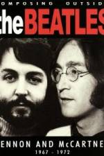 Watch Beatles - Composing Outside The Beatles: Lennon & McCartney 1967-1972 Viooz