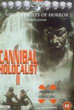 Watch Cannibal Holocaust II Viooz