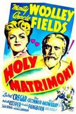 Watch Holy Matrimony Viooz
