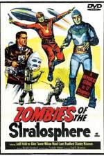 Watch Zombies of the Stratosphere Viooz
