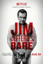 Watch Jim Jefferies: BARE Viooz