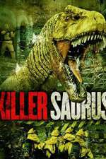 Watch KillerSaurus Viooz