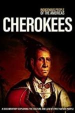 Watch Indigenous People of the Americas: Cherokee Viooz