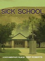 Watch Sick School Viooz