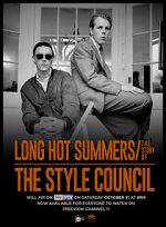 Watch Long Hot Summers: The Story of the Style Council Viooz