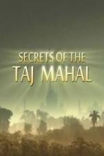 Watch Secrets of the Taj Mahal Viooz