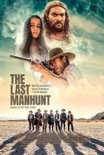 Watch The Last Manhunt Viooz