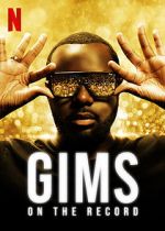 Watch GIMS: On the Record Viooz