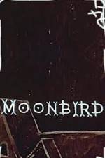 Watch Moonbird Viooz