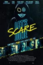 Watch Let\'s Scare Julie Viooz