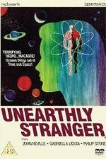 Watch Unearthly Stranger Zmovies